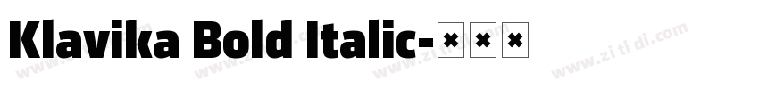 Klavika Bold Italic字体转换